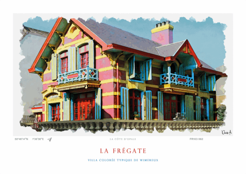 Affiche La Fregate Villa coloree typique de Wimereux FR102 062 1