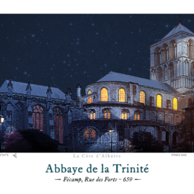 Affiche Abbaye de la Trinité - Fécamp, Rue des Forts