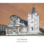 Affiche Le Havre Architecture Cathédrale Notre-Dame