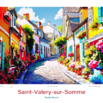 Affiche Saint-Valery-sur-Somme Illustration Ruelle fleurie